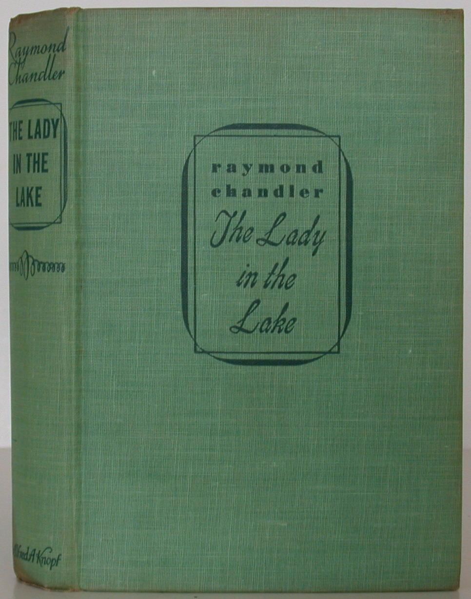 The Lady in the Lake Raymond Chandler 1st Edition